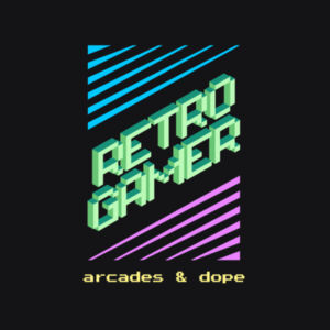 Retro Gamer! Arcades & Dope! Retro, street, gaming, videogame, old-school, Arcade theme & design Design